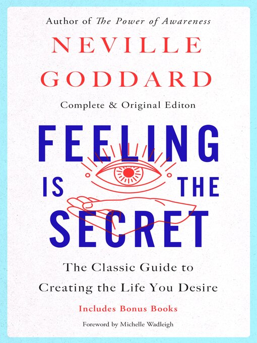 Title details for Feeling Is the Secret by Neville Goddard - Available